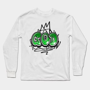 God Christian Quote Graffiti Style Long Sleeve T-Shirt